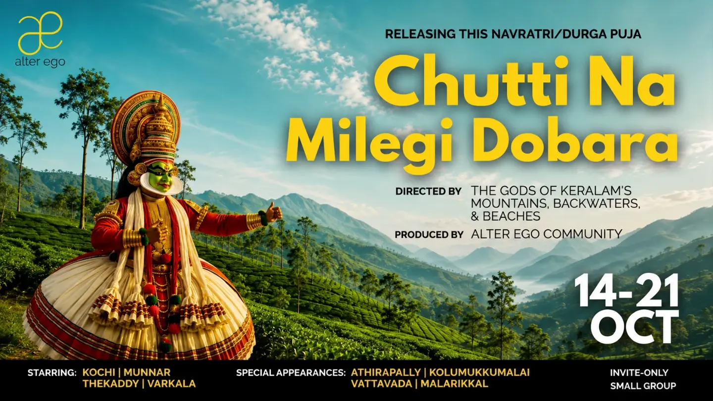 Chutti Na Milegi Dobara – Kerala Escape