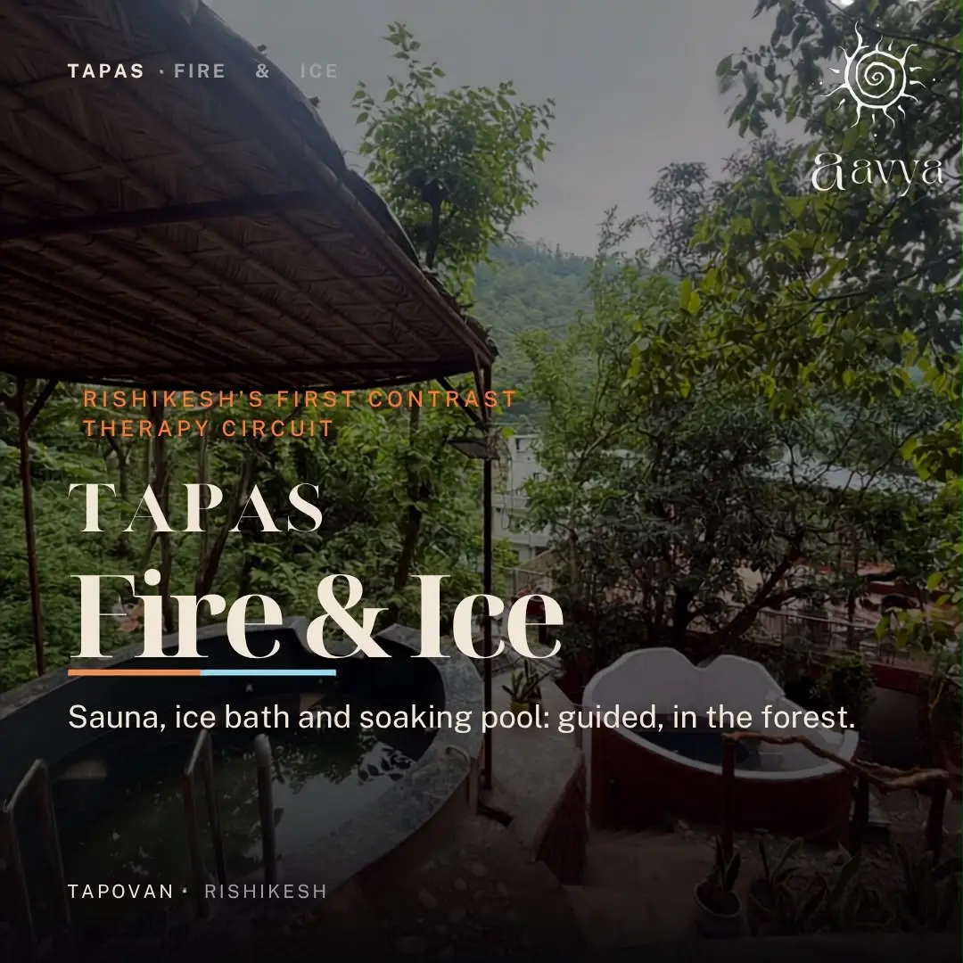 Tapas Fire & Ice: Himalayan Contrast Therapy Experience